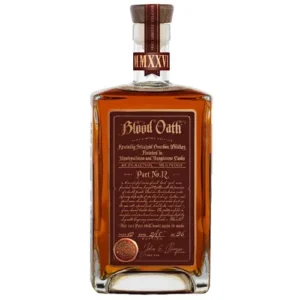 Blood Oath Bourbon Pact #12